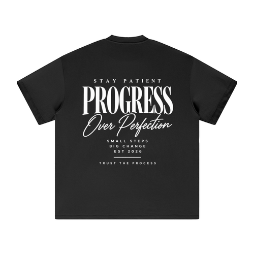 Progress over perfection